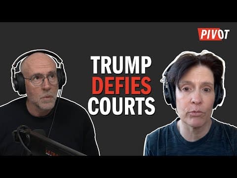 Will Trump Triumph in Battle Against the Courts? | Pivot thumbnail