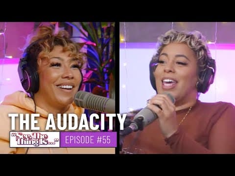 See, The Thing Is Episode 55 | The Audacity thumbnail