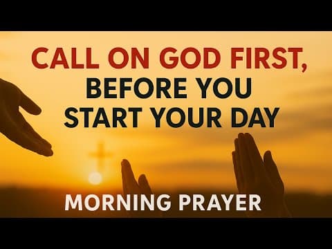 God, I Need Your Presence This Morning | A Powerful Morning Prayer to Start Your Day Right thumbnail