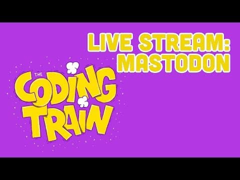 Live Stream #153: Mastodon thumbnail