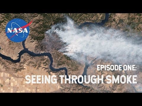 NASA Explorers S3 E1: Seeing Through Smoke thumbnail