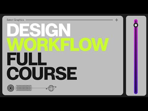 Complete Graphic Design Course: The BEST Workflows & Processes (MUST KNOW) thumbnail