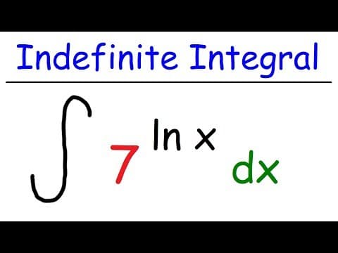 Indefinite Integral of 7^lnx thumbnail