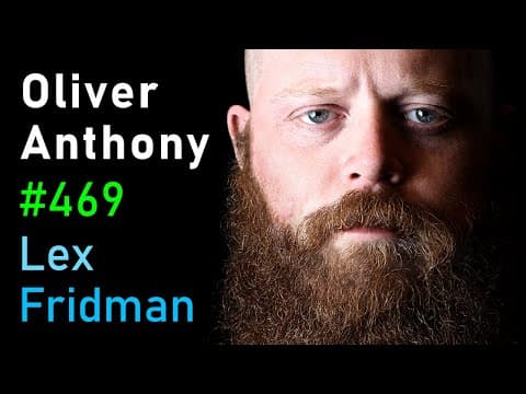 Oliver Anthony: Country Music, Blue-Collar America, Fame, Money, and Pain | Lex Fridman Podcast #469 thumbnail