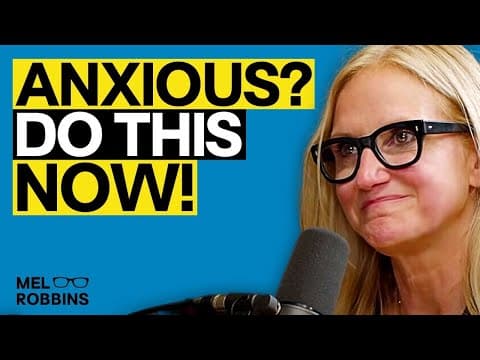 If You Struggle With Anxiety, This Mind Trick Will Change Your Life | Mel Robbins thumbnail