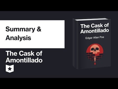 The Cask of Amontillado by Edgar Allan Poe | Summary & Analysis thumbnail