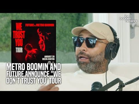 What Are the Tour Dates for Future and Metro Boomin? thumbnail