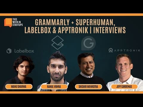 The Grammarly–Superhuman Megadeal, TWiST 500 chats with LabelBox and Apptronik’s founders | E2146 thumbnail