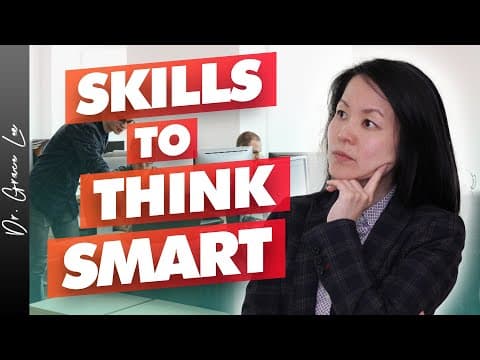 5 Essential Critical Thinking Skills For Making Good Decisions thumbnail