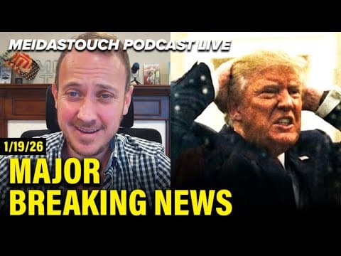 LIVE: MeidasTouch RESPONDS to MAJOR BREAKING NEWS - 1/19/26 thumbnail