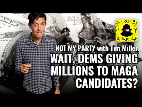 Are Dems Boosting MAGA Republicans on Purpose? thumbnail