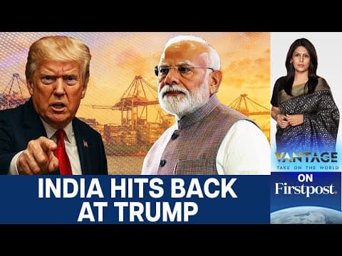India Accuses Trump of Hypocrisy as US Threatens More Tariffs | Vantage with Palki Sharma | N18G thumbnail
