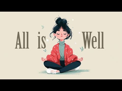 A Morning Reminder that... All is Well (Guided Meditation) thumbnail