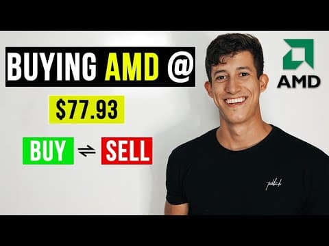Buying AMD Stock @ $77.93 | (Is It A Buy?) thumbnail