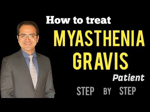 Myasthenia Gravis Treatment Medicine Lecture, Symptoms,Examination, Diagnosis Pathophysiology, USMLE thumbnail