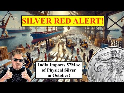 SILVER ALERT! India Imports 57Moz of Physical Silver in October! 529% Increase! GAME ON!! (Bix Weir) thumbnail