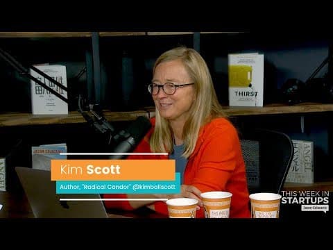 E965 Kim Scott, "Radical Candor" author: secrets of leadership thru honest feedback, healthy culture thumbnail