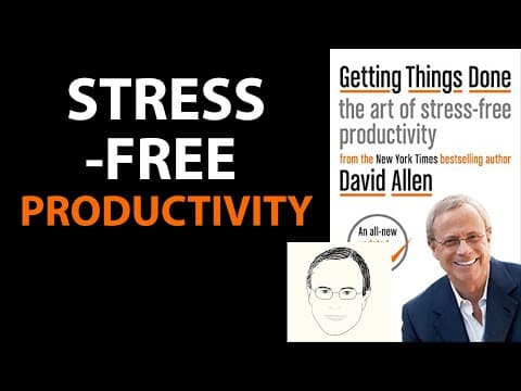 GETTING THINGS DONE by David Allen | Core Message (Remastered) thumbnail
