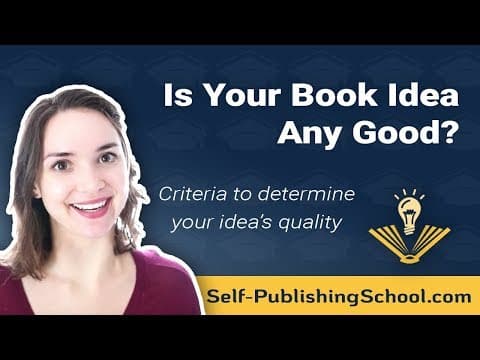 How to Know if Your book Idea is Good thumbnail