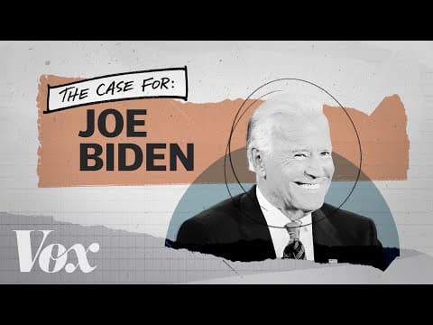 The case for Joe Biden thumbnail