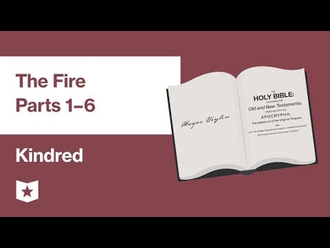 Kindred by Octavia Butler | The Fire, Parts 1–6 thumbnail