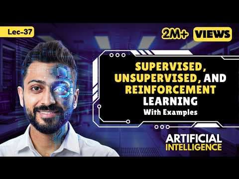 Supervised, Unsupervised and Reinforcement Learning in Artificial Intelligence in Hindi thumbnail