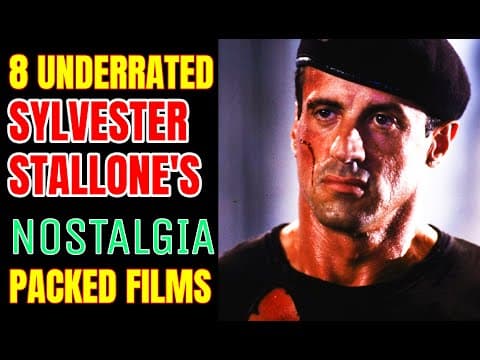 8 Underrated Sylvester Stallone's Nostalgia Packed Movies thumbnail
