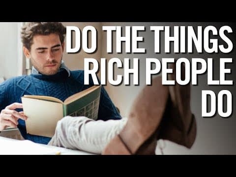 3 THINGS RICH PEOPLE DO DIFFERENTLY thumbnail