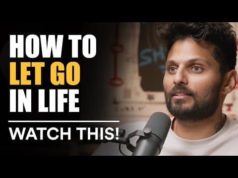 If You Want To Move On & Let Go In Life, WATCH THIS! | Jay Shetty thumbnail