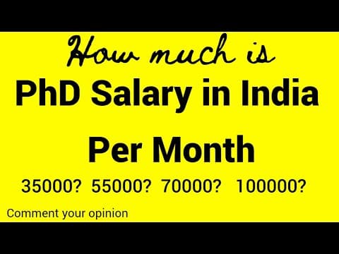 PhD salary in India per month thumbnail