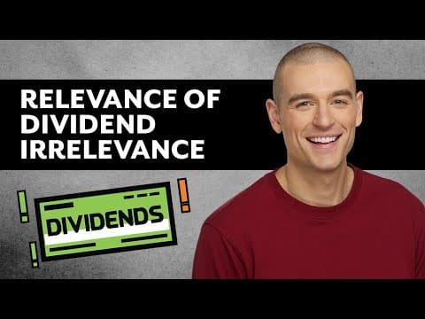 The Relevance of Dividend Irrelevance thumbnail