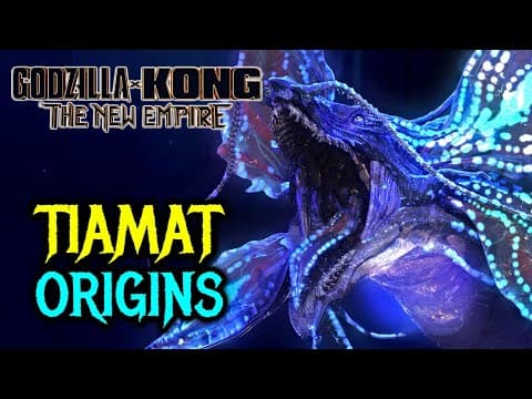 Who Is Tiamat in Godzilla X Kong: The New Empire? thumbnail