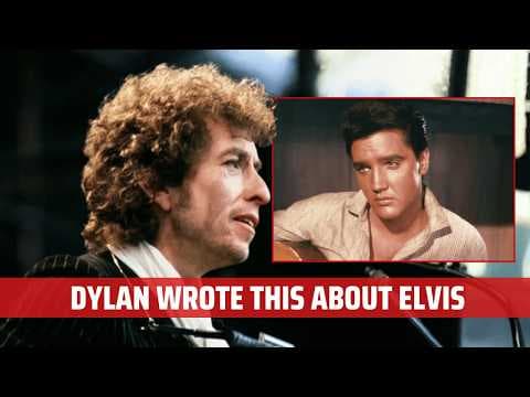 The Song that Bob Dylan Wrote About Elvis Presley thumbnail