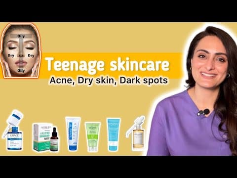 Teenage skin care | Oily , dry, normal, combination skin | Dermatologist recommends thumbnail