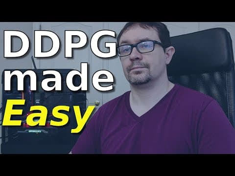 Everything You Need to Know About Deep Deterministic Policy Gradients (DDPG) | Tensorflow 2 Tutorial thumbnail
