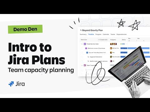 Intro to Jira Plans | Team Capacity Planning thumbnail