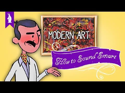 How to Sound Smart About Modern Art thumbnail