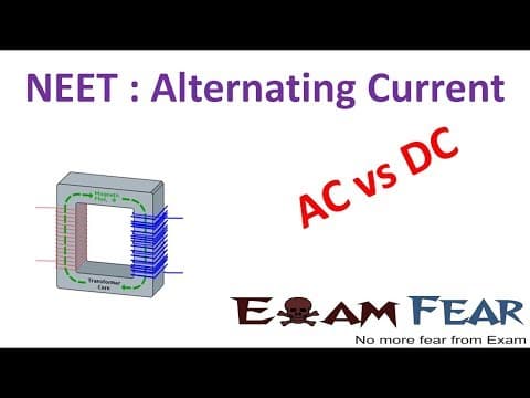 NEET Physics Alternating Current : AC vs DC, Mean/RMS current thumbnail