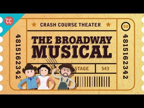 Broadway Book Musicals: Crash Course Theater #50 thumbnail