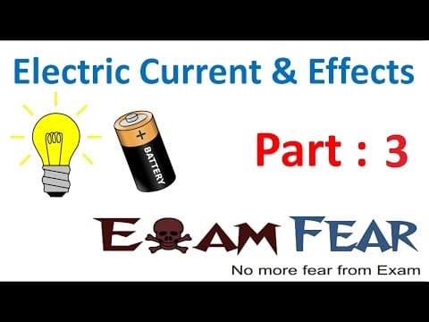 Physics Electric Current & Circuits Part 3 (Electric Circuits) Class 7 VII thumbnail