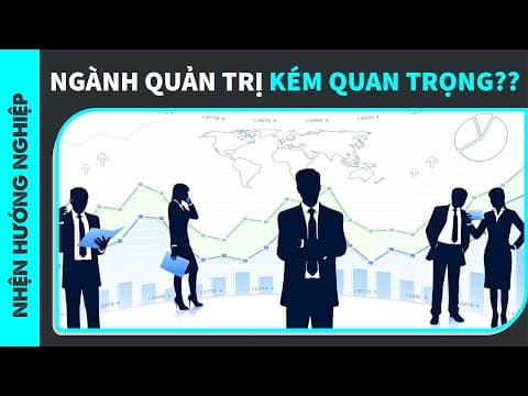 Quản trị kinh doanh: Có nên học không? thumbnail