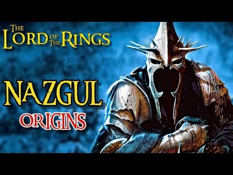 Nazgul Origins - Sauron's Deadly & Corrupted Undead Ring Wraiths Who Live Only To Claim The Rings thumbnail