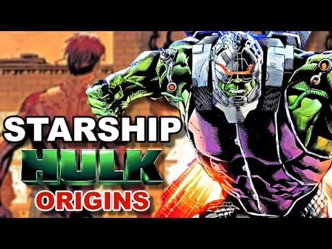 Starship Hulk Origins - The Absurb But Insanely Powerful Cybernetically Charged Hulk Form. thumbnail