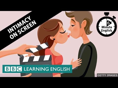 Intimacy on screen - 6 Minute English thumbnail