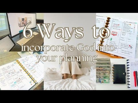 6 Ways to Incorporate God in Your Planning #faith #planningforthefuture thumbnail