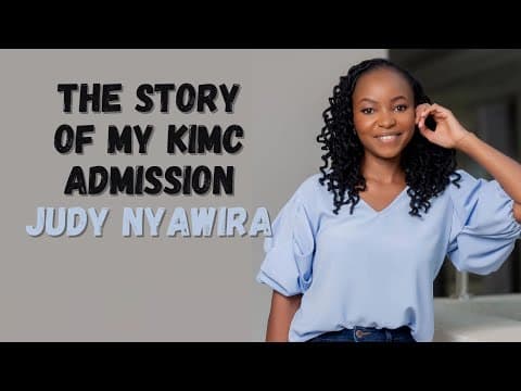 1364. The Story of My KIMC Admission - Judy Nyawira (@bimkurugenzi) #ThePlayHouse thumbnail
