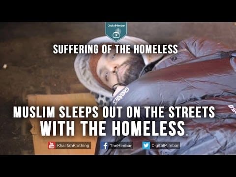 Muslim Sleeps out on the Streets with the Homeless - Suffering of the homeless thumbnail