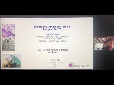 Translating immunology into new therapies for Inflammatory Bowel Disease by Dr. Fiona Powrie thumbnail