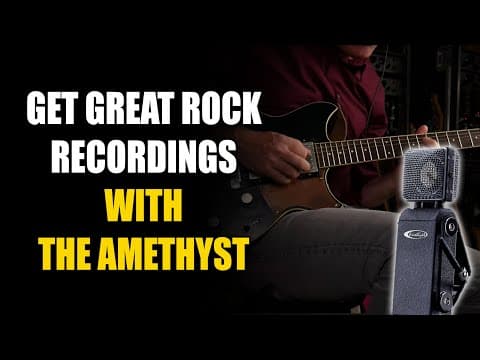 Get Great Rock Recordings with the Amethyst! | JZ Microphones Amethyst Demo & Giveaway thumbnail