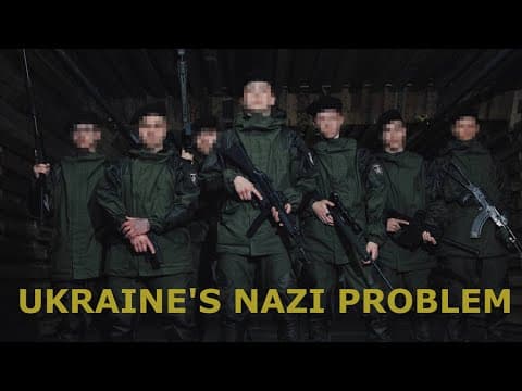 Ukraine's Nazi Problem thumbnail